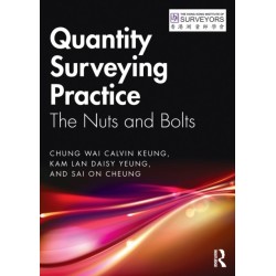 Quantity Surveying Practice: The Nuts and Bolts