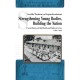 Strengthening Young Bodies, Building the Nation: A Social History of the Child Health and Welfare in Greece (1890-1940)