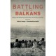 Battling over the Balkans: Historiographical Questions and Controversies