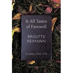It All Tastes of Farewell: Diaries, 1964–1970