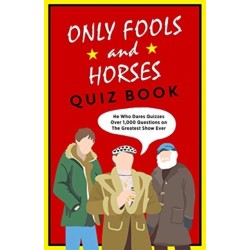 The Only Fools & Horses Quiz Book: A lovely jubbly Christmas gift