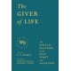 The Giver of Life: The Biblical Doctrine of the Holy Spirit and Salvation