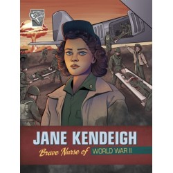 Jane Kendeigh: Brave Nurse of World War II