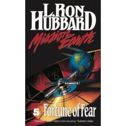 Mission Earth 5, Fortune of Fear