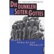 Die dunklen Seiten Gottes: Band 2: Allmacht und Ohnmacht