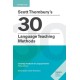 Scott Thornbury's 30 Language Teaching Methods Pocket Editions: Cambridge Handbooks for Language Teachers Pocket Editions