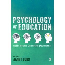 Psychology of Education: Theory, Research and Evidence-Based Practice