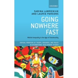 Going Nowhere Fast: Mobile Inequality in the Age of Translocality