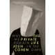 The Private Life: Why We Remain in the Dark