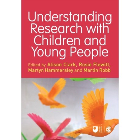Understanding Research with Children and Young People