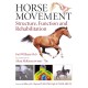 Horse Movement: Structure, Function and Rehabilitation