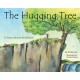 The Hugging Tree: A Story about Resilience