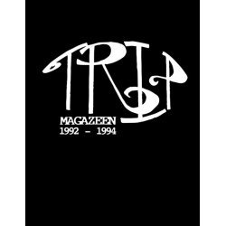 TRiP MAGAZEEN: The Complete Collection 1992-1994