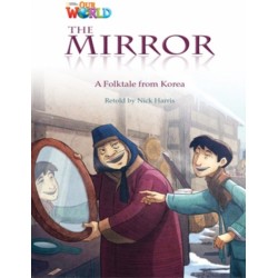 Our World Readers: The Mirror: American English