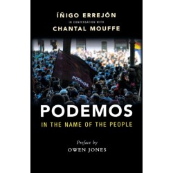Podemos: In the Name of the People