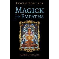 Pagan Portals - Magick for Empaths