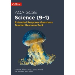 AQA GCSE Science 9-1 Extended Response Questions Teacher Resource Pack