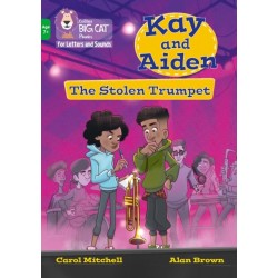 Kay and Aiden – The Stolen Trumpet: Band 05/Green