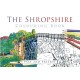 The Shropshire Colouring Book: Past and Present
