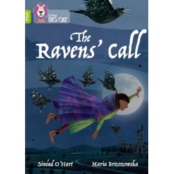 The Ravens' Call: Band 11+/Lime Plus