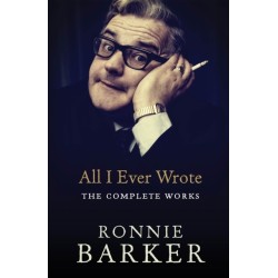 All I Ever Wrote: The Complete Works