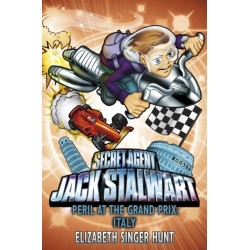 Jack Stalwart: Peril at the Grand Prix: Italy: Book 8