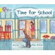 Time for School: Band 03/Yellow