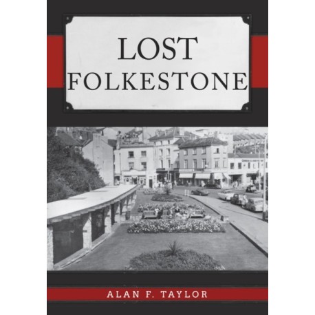 Lost Folkestone