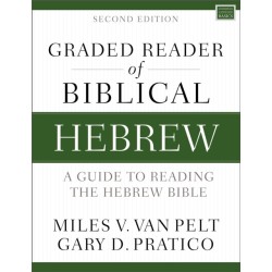 Graded Reader of Biblical Hebrew, Second Edition: A Guide to Reading the Hebrew Bible