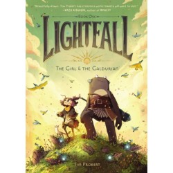 Lightfall: The Girl & the Galdurian: A Graphic Novel
