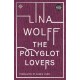 The Polyglot Lovers: Winner of the 2016 August Prize