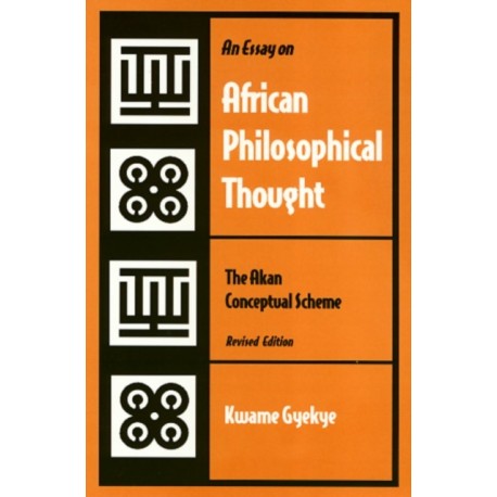 An Essay on African Philosophical Thought