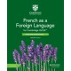 Cambridge IGCSE™ French as a Foreign Language Teacher’s Resource with Digital Access
