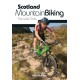 Scotland Mountain Biking: The Wild Trails