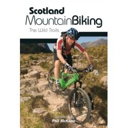 Scotland Mountain Biking: The Wild Trails