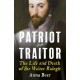 Patriot or Traitor: The Life and Death of Sir Walter Ralegh