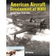 American Aircraft Development of WWII: Special Types 1939 - 1945