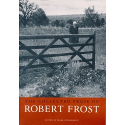 The Collected Prose of Robert Frost