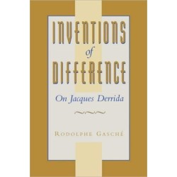 Inventions of Difference: On Jacques Derrida