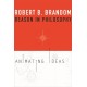 Reason in Philosophy: Animating Ideas