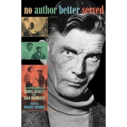 No Author Better Served: The Correspondence of Samuel Beckett and Alan Schneider
