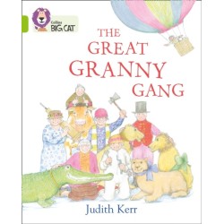 The Great Granny Gang: Band 11/Lime