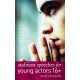 Audition Speeches for Young Actors 16+