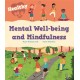 Healthy Me: Mental Well-being and Mindfulness