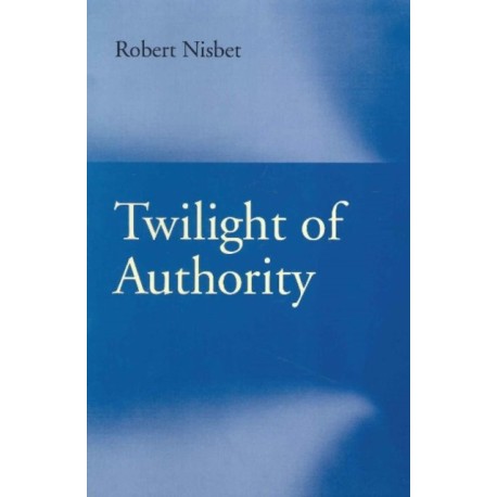 Twilight of Authority