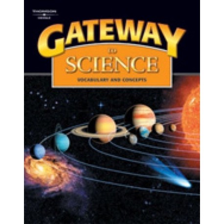 Gateway to Science: Student Book, Hardcover: Vocabulary and Concepts