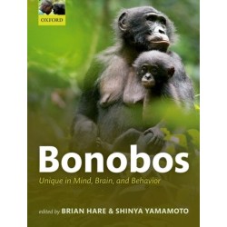 Bonobos: Unique in Mind, Brain, and Behavior