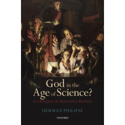 God in the Age of Science?: A Critique of Religious Reason