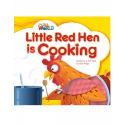 Our World Readers: Little Red Hen is Cooking: British English