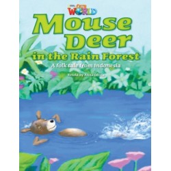 Our World Readers: Mouse Deer in the Rain Forest: British English